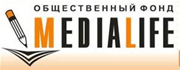 Общественный Фонд «MEDIALIFE»